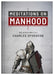 Meditations on Manhood