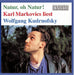 Markovics Liest Kudrnofsky Natur, Oh Natur