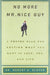 No More Mr Nice Guy