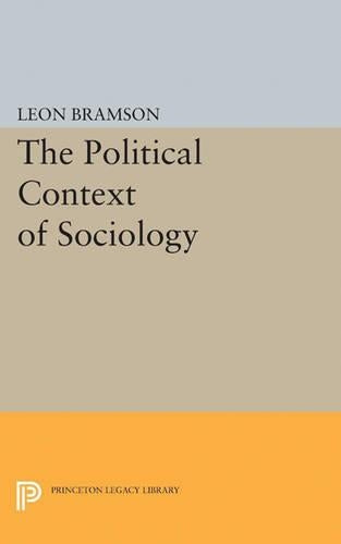 The Political Context of Sociology