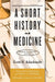 A Short History of Medicine