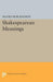 Shakespearean Meanings