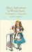 Alice's Adventures in Wonderland & Through the Looking-Glass