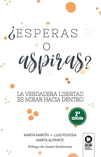 ¿Esperas o aspiras?
