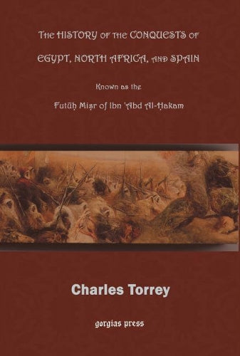 History of the Conquest of Egypt, North Africa and Spain