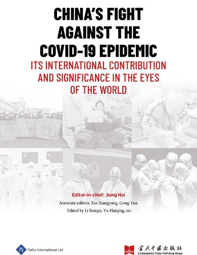 China's Fight Against the COVID-19 Epidemic