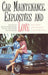 Car Maintenance, Explosives and Love
