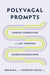 Polyvagal Prompts