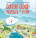 Cotton Cloud Refuses to Rain
