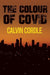 The Colour of Covid