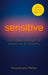 Sensitive