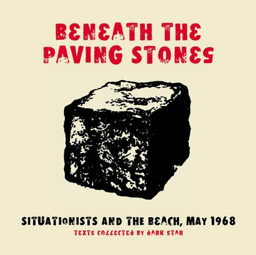 Beneath The Paving Stones