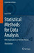 Statistical Methods for Data Analysis: With Applications in Particle Physics: 1010 (Lecture Notes in Physics, 1010