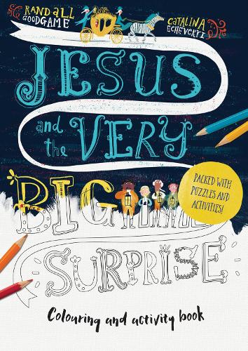 Jesus and the Very Big Surprise Activity Book: Packed With Puzzles and Activities (Tales that Tell the Truth