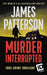 Murder, Interrupted