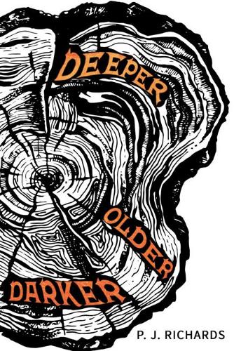 Deeper, Older, Darker