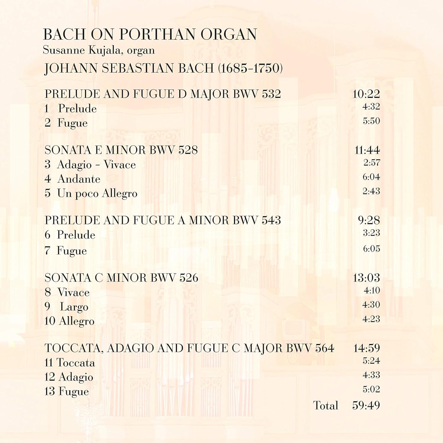 Susanne Kujala: Bach On Porthan Organ