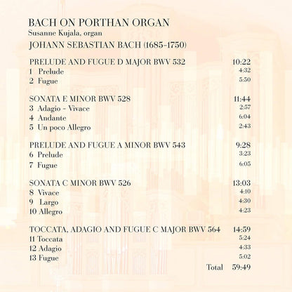 Susanne Kujala: Bach On Porthan Organ