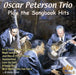 Oscar Peterson Trio Play the Songbook Hits