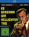 Es geschah am hellichten Tag - Remastered Version
