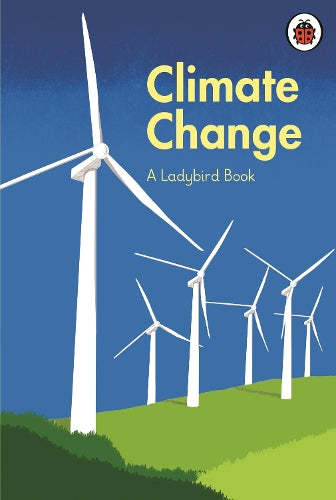 A Ladybird Book: Climate Change