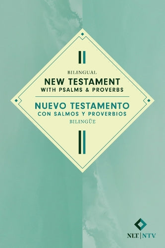 Bilingual New Testament with Psalms & Proverbs / Nuevo Testamento Con Salmos Y Proverbios Bilingue Nlt/Ntv (Softcover)