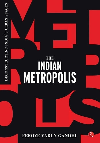 The Indian Metropolis