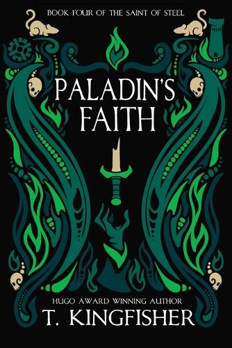 Paladin's Faith: 4 (The Saint of Steel