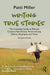 Writing True Stories