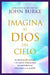 Imagina Al Dios del Cielo