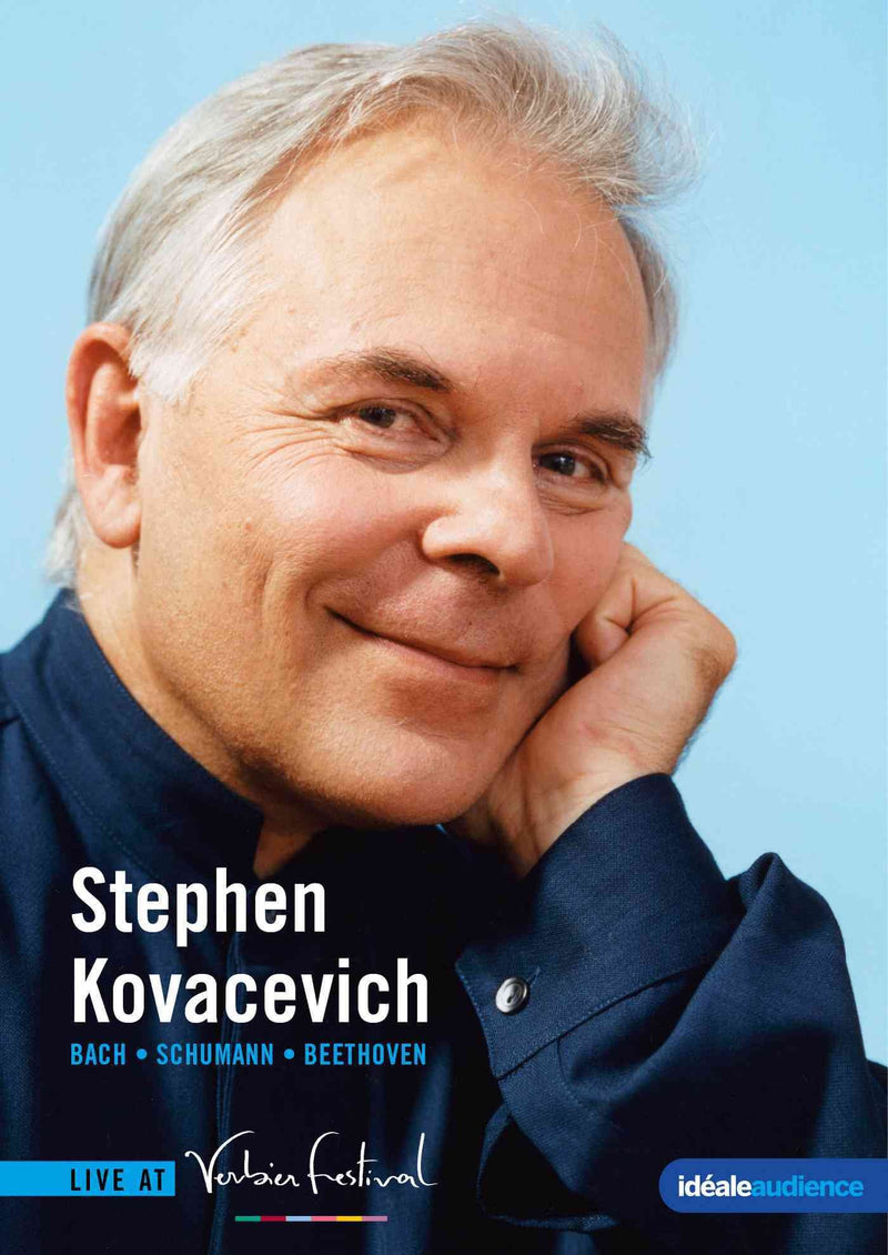Bach / Schumann / Beethoven: Stephen Kovacevich - Live at the Verbier Festival