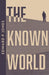 The Known World