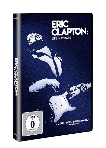 Eric Clapton: Life in 12 Bars