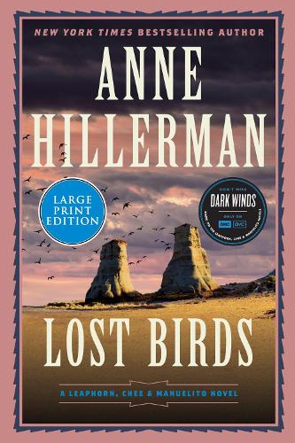 Lost Birds: 9 (Leaphorn, Chee & Manuelito Novel