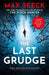 The Last Grudge