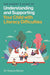 The Parent’s Guide to Understanding and Supporting Your Child with Literacy Difficulties