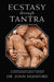Ecstasy Through Tantra