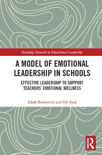 A Model of Emotional Leadership in Schools