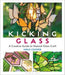 Kicking Glass