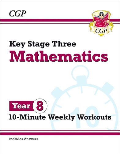 KS3 Year 8 Maths 10-Minute Weekly Workouts
