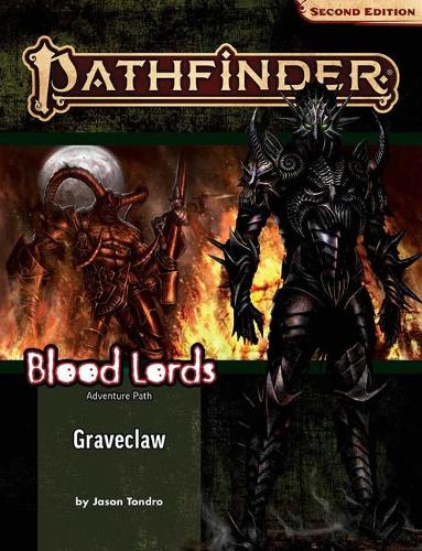 Pathfinder Adventure Path: Graveclaw (Blood Lords 2 of 3) (P2) (PATHFINDER ADV PATH BLOOD LORDS (P2