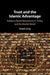 Trust and the Islamic Advantage