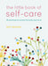 The Little Book of Self-care