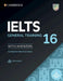 IELTS 16 General Training Student's Book with Answers with Audio with Resource Bank