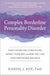 Complex Borderline Personality Disorder