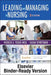 Leading and Managing in Nursing - Binder Ready