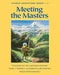 Meeting the Masters