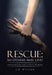 Rescue