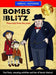 Bombs & the Blitz