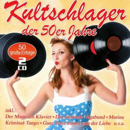VARIOUS - KULTSCHLAGER DER 50ER JAHRE